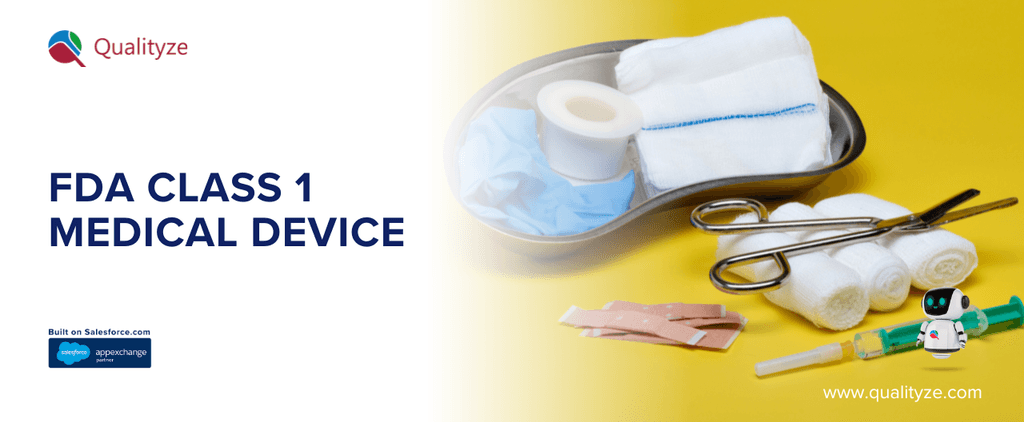 FDA Class 1 Medical Device: Everything You Need to Know