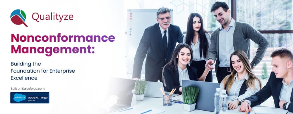 Nonconformance Management: Building the Foundation for Enterprise Excellence
