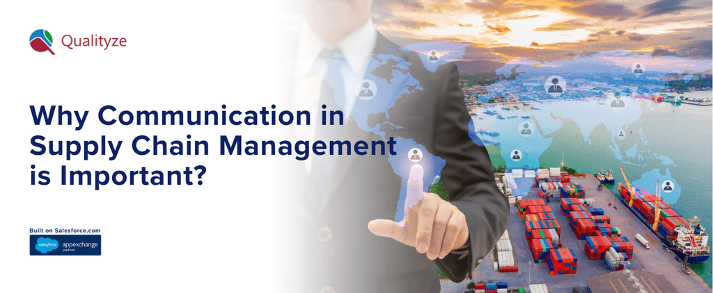 Why Communication in Supply Chain Management is Important?