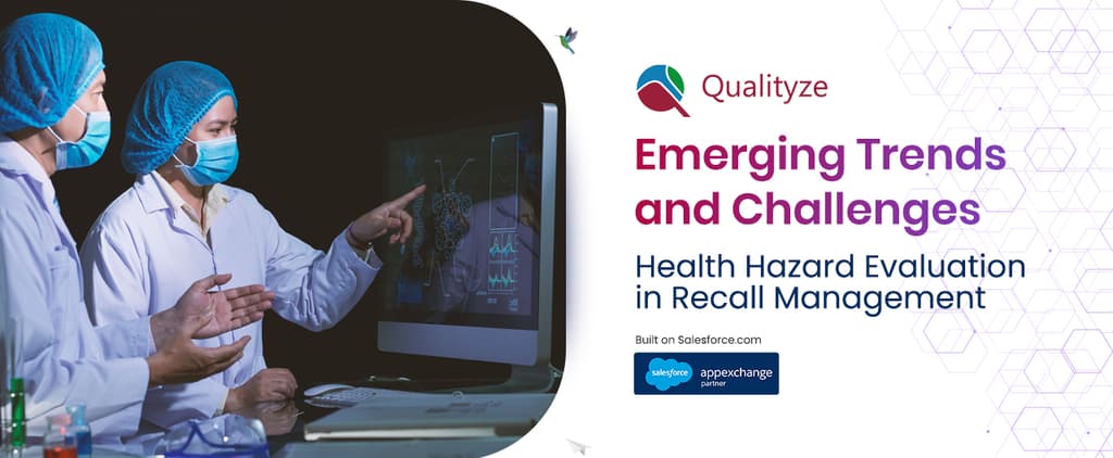 HHE Recall Management Emerging Trends and Challenges