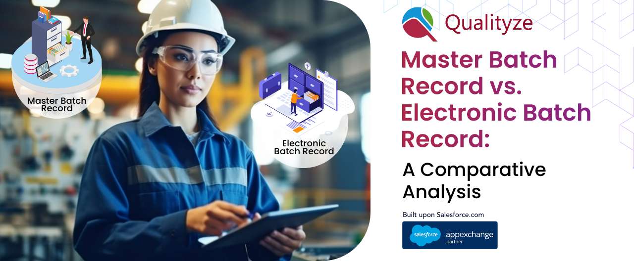 master-batch-record-vs-electronic-batch-record-a-comparative-analysis