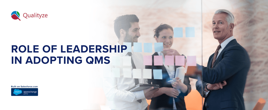The Role Of Leadership in Adopting Quality Management System
