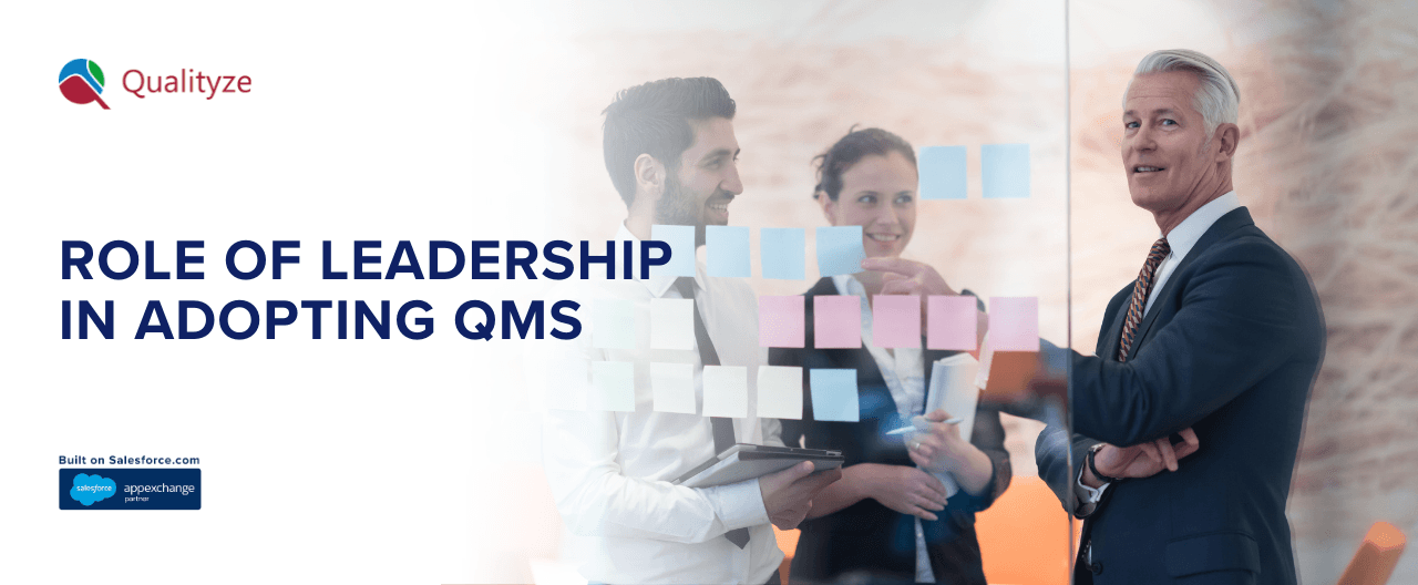 The Role Of Leadership in Adopting Quality Management System