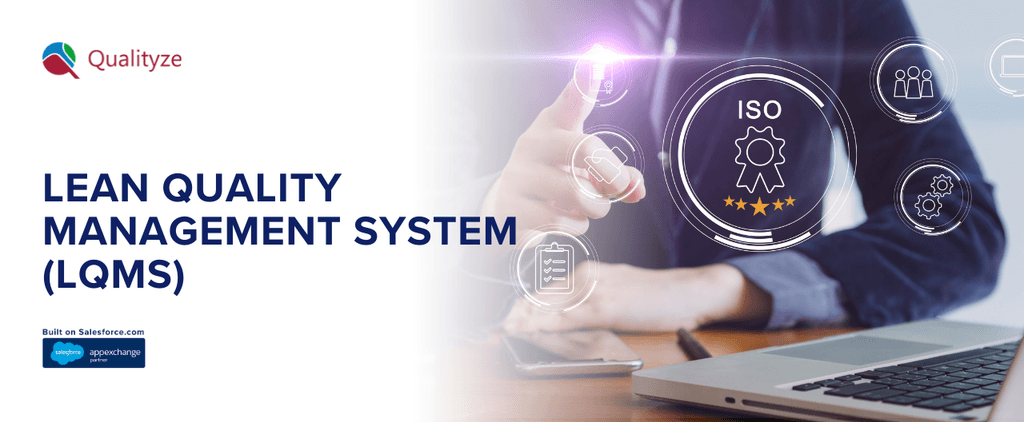 What is a Lean Quality Management System (LQMS)?