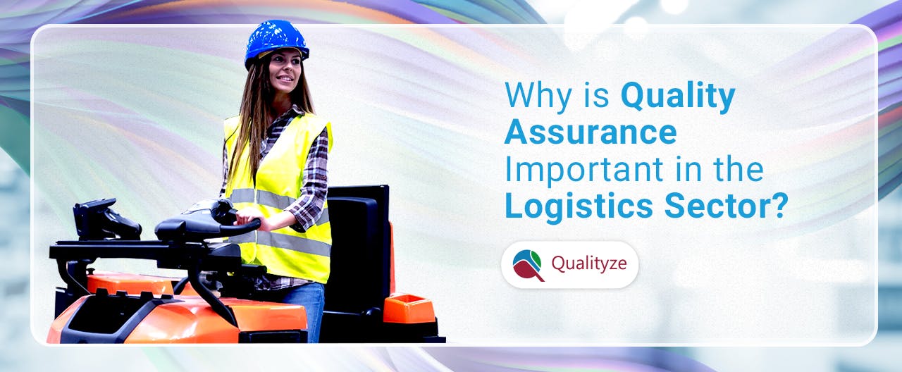 importance-of-quality-assurance-in-logistics-sector