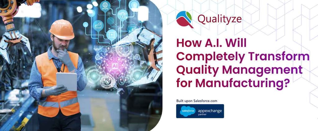 Transforming Quality Management in Manufacturing with AI