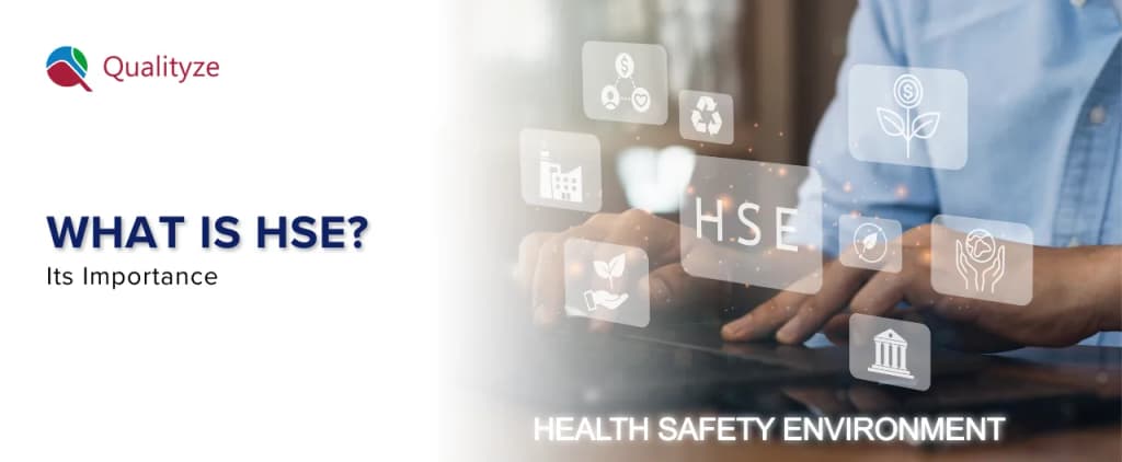 What is HSE (Health, Safety, and Environment)? Its Importance