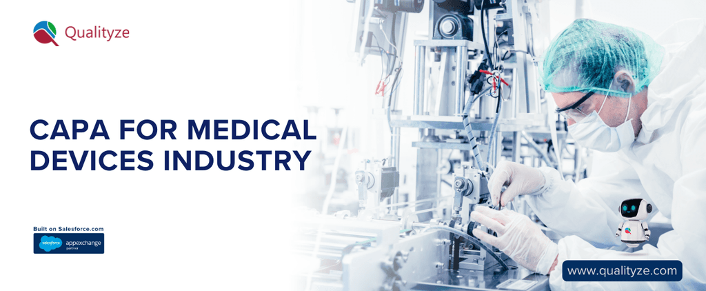 CAPA For Medical Devices Industry: What You Need to Know