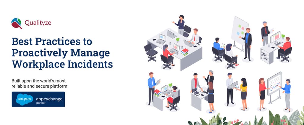 best practices to proactively manage workplace incidents