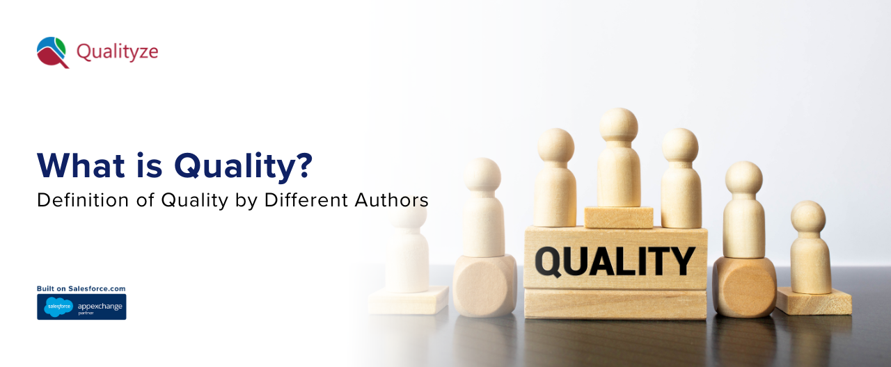 What is Quality? Definition of Quality by Different Authors 