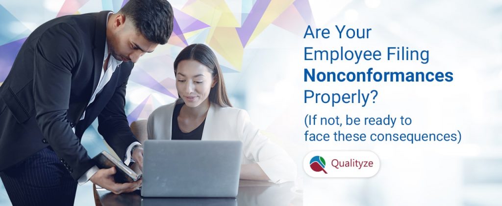 Nonconformance Documentation: Are Employees Doing It Right?