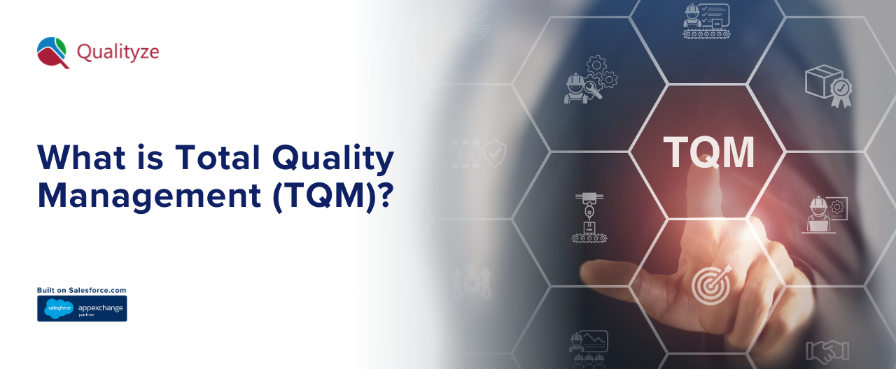 What is Total Quality Management (TQM)? The Ultimate Guide