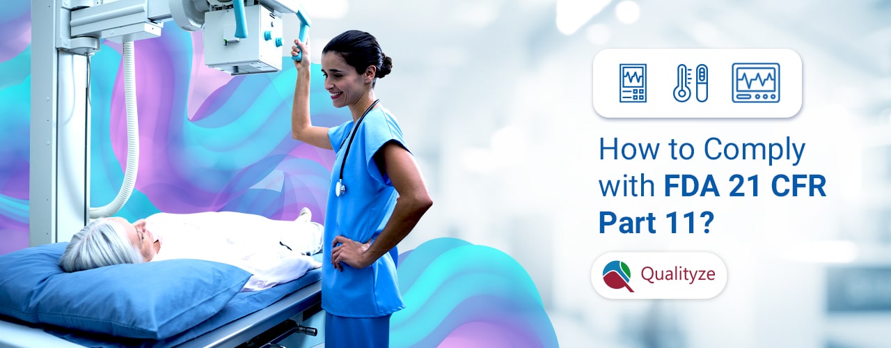 how-to-comply-with-fda-21-cfr-part11