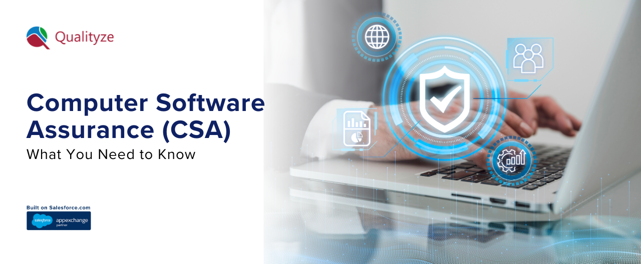 Computer Software Assurance (CSA): What You Need to Know