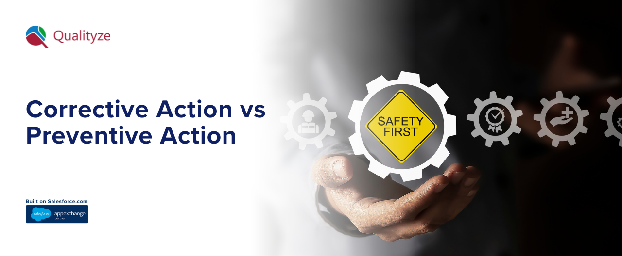 Corrective Action vs Preventive Action: What You Need to Know