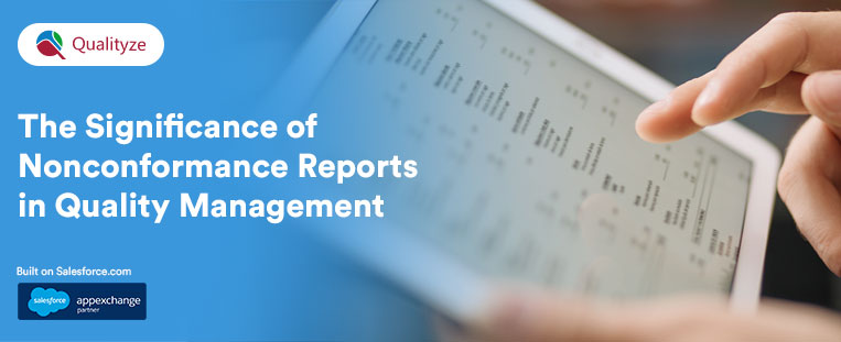 The Significance of Nonconformance Reports in Quality Management