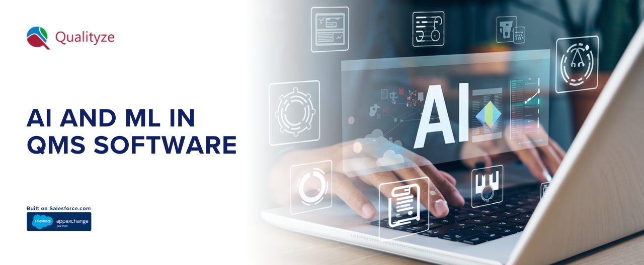 Artificial Intelligence and Machine Learning in QMS Software