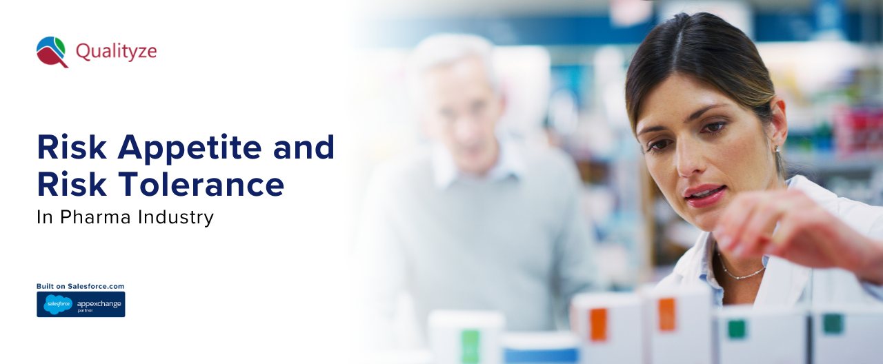 Risk Appetite and Risk Tolerance In Pharma Industry: Best Guide 