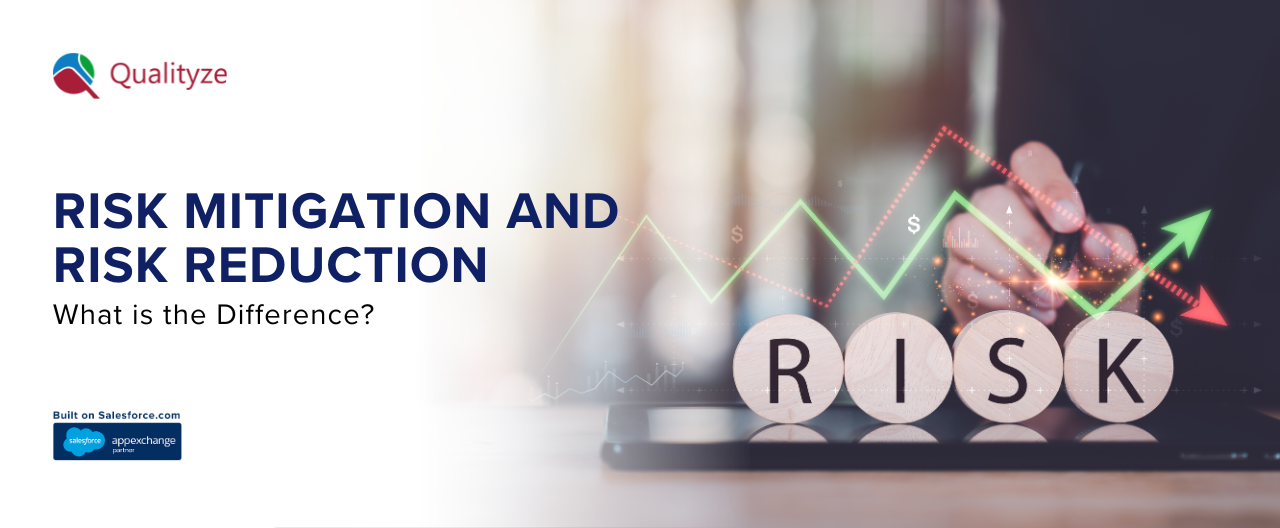 Risk Mitigation and Risk Reduction - What is the Difference?