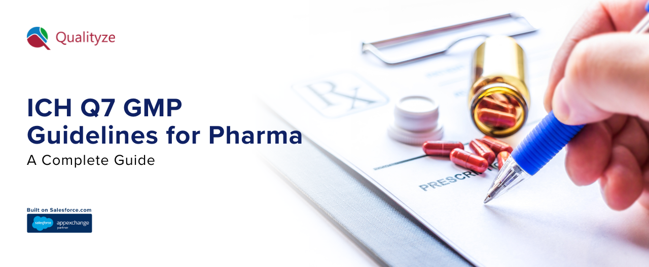 ICH Q7 GMP Guidelines for Pharma: A Complete Guide