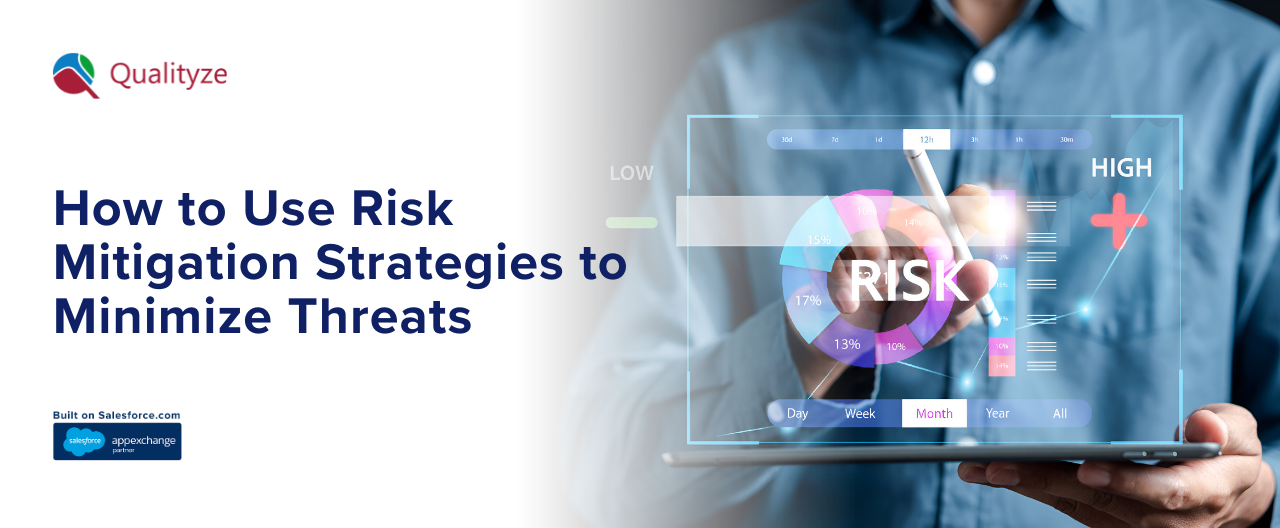 How to Use Risk Mitigation Strategies to Minimize Threats