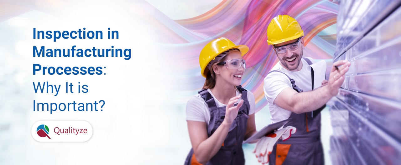 inspection in manufacturing processes