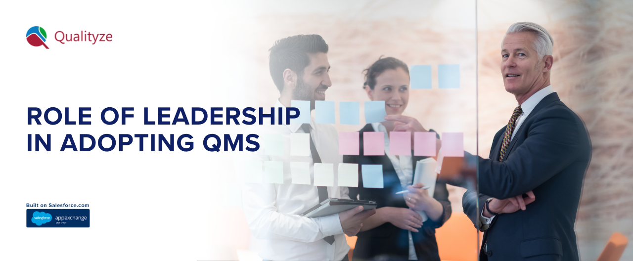 Role Of Leadership in Adopting Quality Management System