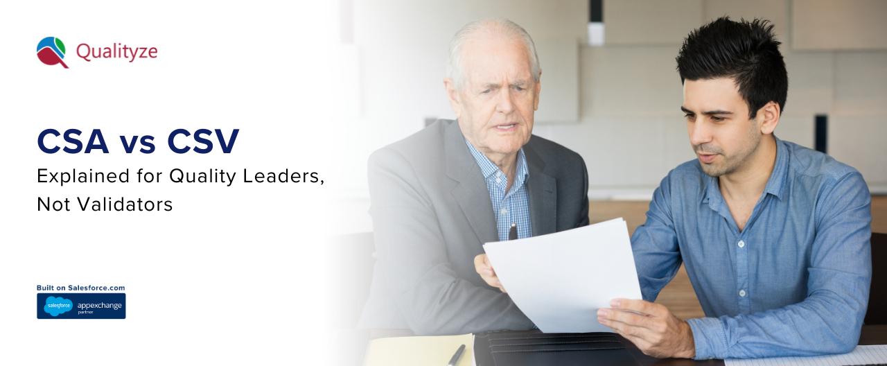 CSA vs CSV Explained for Quality Leaders, Not Validators