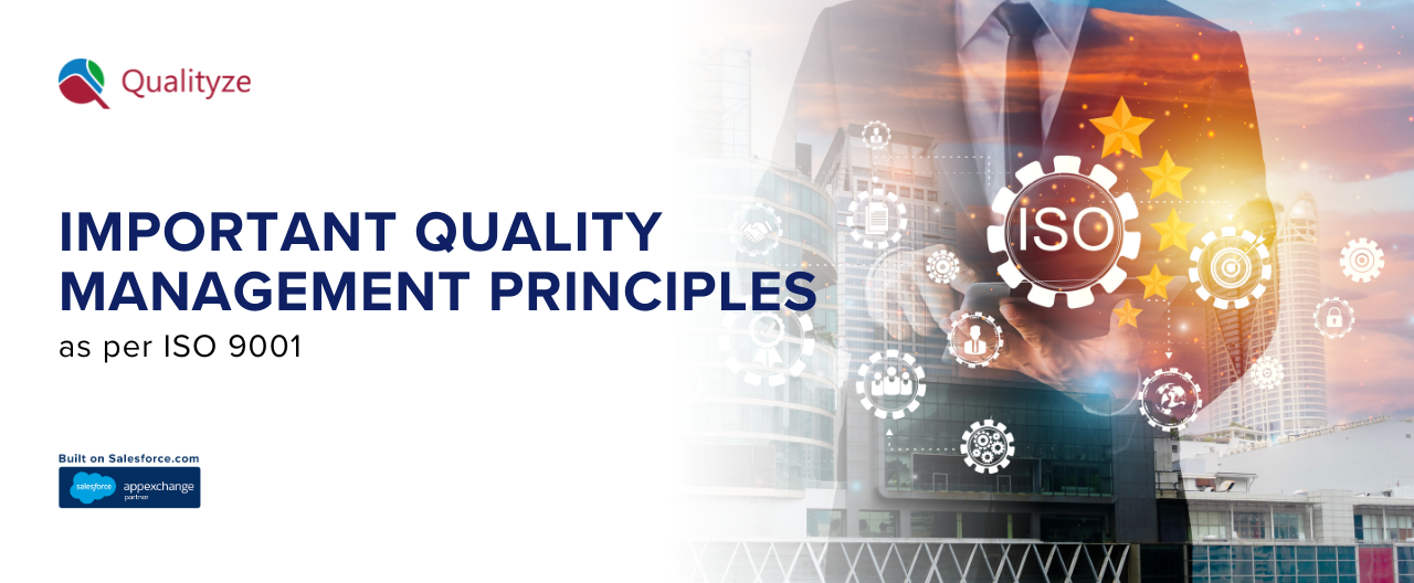 The Important Quality Management Principles as per ISO 9001
