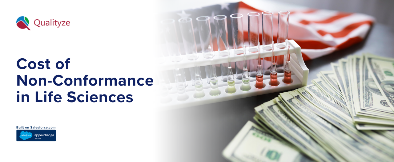 Cost of Non-Conformance in Life Sciences that You Need to Know