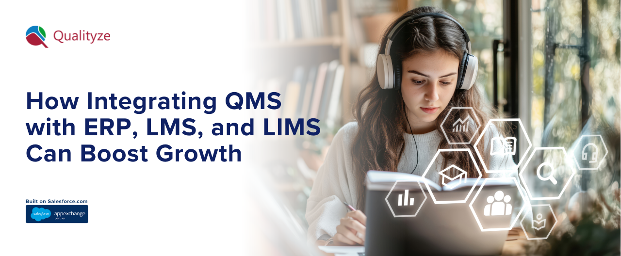 How Integrating QMS with ERP, LMS, and LIMS Can Boost Growth
