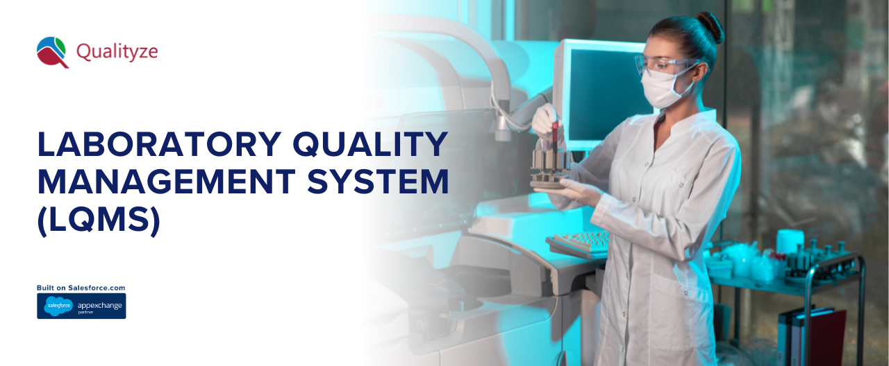What Is a Laboratory Quality Management System (LQMS)?
