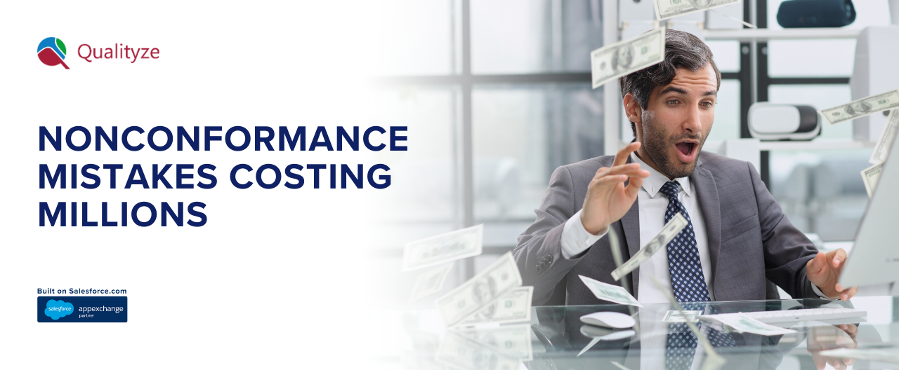 Nonconformance Mistakes Costing  Millions: How To Avoid Them