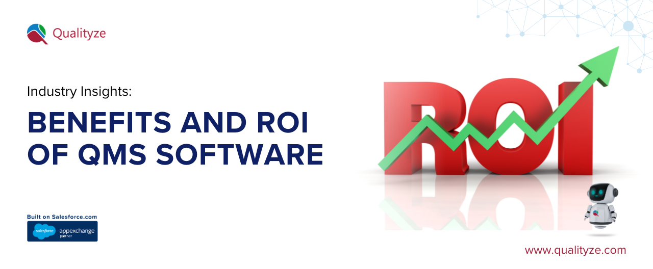Benefits and ROI of QMS Software 