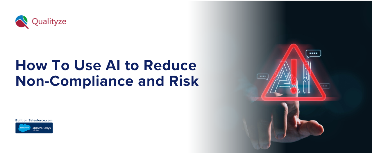 How To Use AI to Reduce Non-Compliance and Risk