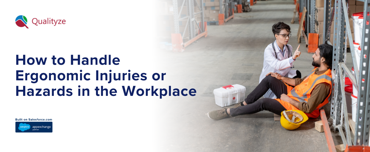How to Handle Ergonomic Injuries or Hazards in the Workplace