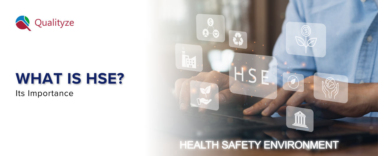 What is HSE (Health, Safety, and Environment)? Its Importance