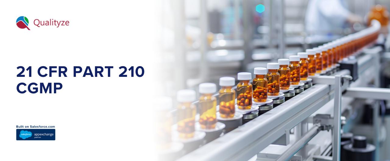 A Complete Guide to 21 CFR Part 210 cGMP Compliance