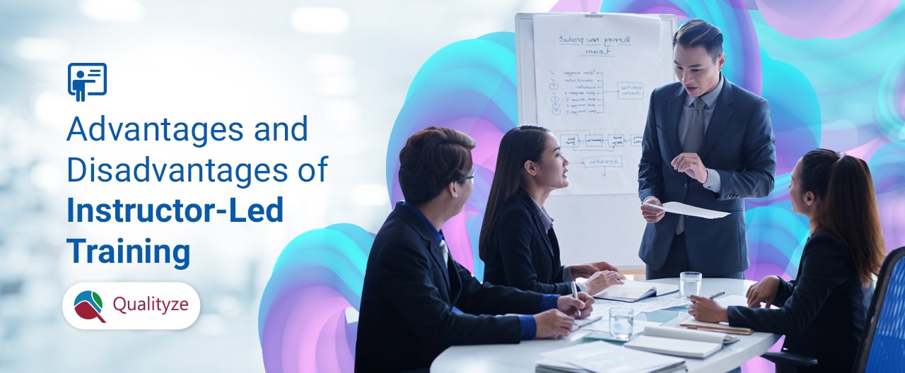 advantages-and-disadvantages-of-instructor-led-training