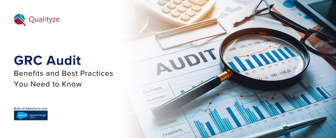 GRC Audit: Benefits and Best Practices You Need to Know